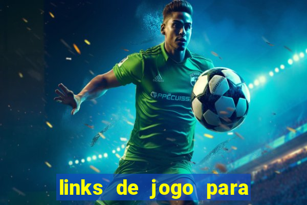 links de jogo para ganhar dinheiro